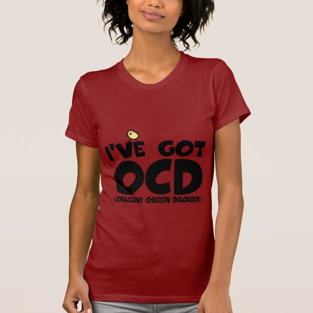 Lustiges OCD Huhn T-Shirt (Vorderseite)
