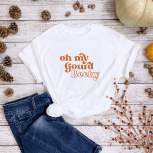 Lustiges "Oh mein Kürbis Becky" Herbst-inspirierte T-Shirt