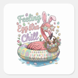 Lustiges Oster-Flamingo-Gefühl Eggstra Chill Cute Quadratischer Aufkleber
