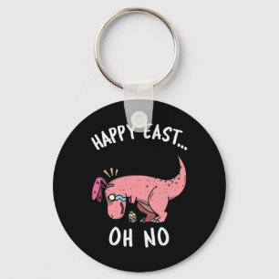 Lustiges Ostern Frohe Ostern... Oh Nein Trex Rosa  Schlüsselanhänger
