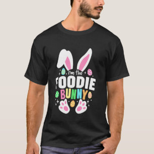 Lustiges Ostern Ich bin die Foodie Hasenohren Süße T-Shirt