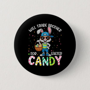 Lustiges Ostern Wird Bruder Für Süßigkeiten Kinder Button