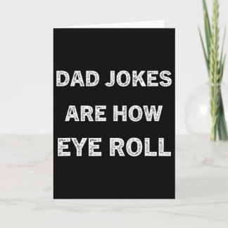 Lustiges Papa-Shirt Dad-Jokes sind, wie ich ein Ge Karte