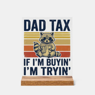 Lustiges Papa Steuer Waschbär Retro Grafik T-Shirt Acrylschild