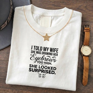 Lustiges Papa-Witze T-Shirt für die Ehefrau
