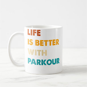 Lustiges Parkour-Leben ist besser mit Parkour Kaffeetasse