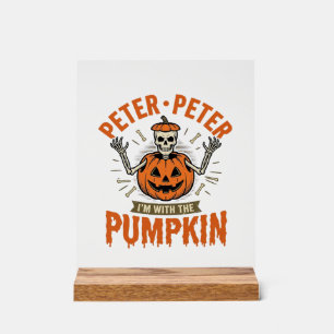 Lustiges Peter Peter Kürbis Halloween Skelett Shir Acrylschild