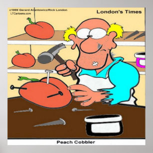 Lustiges Pfirsich-Cobbler-Rick-London-Poster Poster