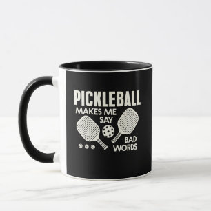 Lustiges Pickleball bringt mich dazu, böse Wörter Tasse