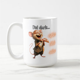 Lustiges Pizza-Diät-Maus-Design Kaffeetasse