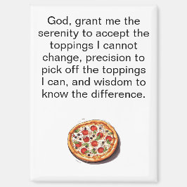 Lustiges Pizza-Gebet der Gelassenheit Kühlschrank Magnet
