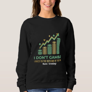 Lustiges Poker Spieler Shirt Ich investiere in das