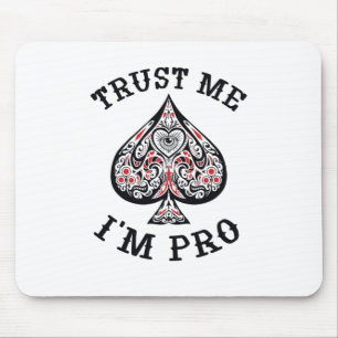 Lustiges Poker-Spieler-Zitat-Design Mousepad