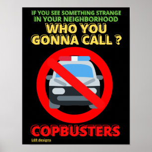 lustiges Poster "COPBUSTERS"