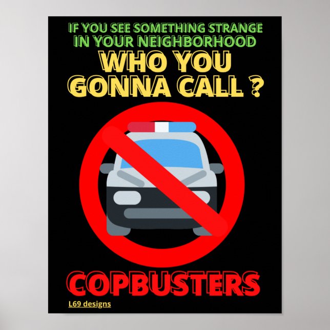 lustiges Poster "COPBUSTERS" (Vorne)