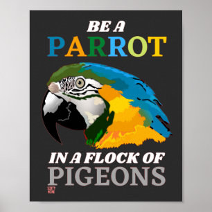 lustiges Poster "SEIN EIN PARROT..."