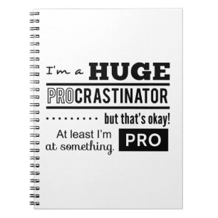 Lustiges Procrastinator-Zitat Notizblock