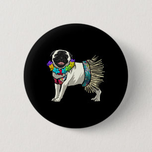 Lustiges Pug-Shirt - Hula-Tänzer Hawaii-Geschenke Button
