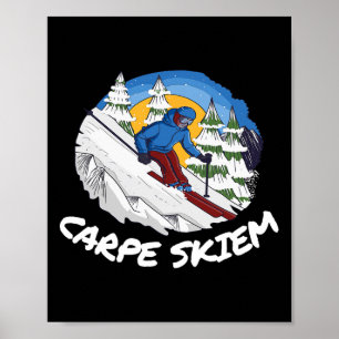 Lustiges Pulverschifahren Carpe Skiem Poster