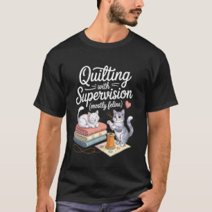 Lustiges Quilten für Katzenliebhaber Nähen Stricke T-Shirt