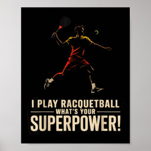 Lustiges Racquetball-Superkraft Retro-Plakat mit d Poster