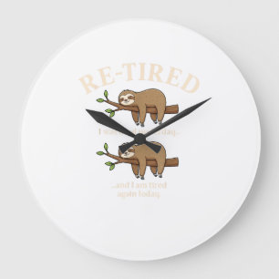 Lustiges Re-Tired-Definitions-Faultier-T-Shirt Große Wanduhr