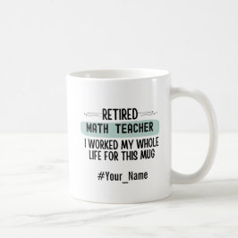 Lustiges Rentner-Geschenk für einen Mathematiklehr Kaffeetasse