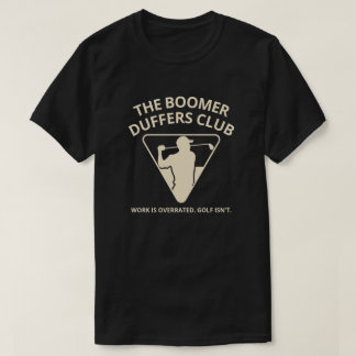 Lustiges Rentner-Golfer-Geschenk Der Boomer-Duffer T-Shirt