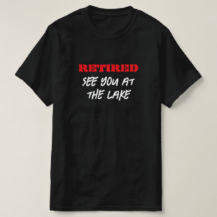 Lustiges Rentner-T-Shirt für Männer Bis bald am Se T-Shirt