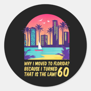 Lustiges Retro-Florida 60. Geburtstagszitat Strand Runder Aufkleber