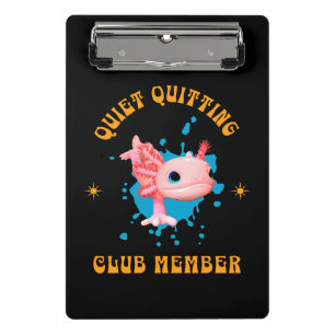 Lustiges Rosa Axolotl Mitglied des Stille Kündigun Mini Klemmbrett