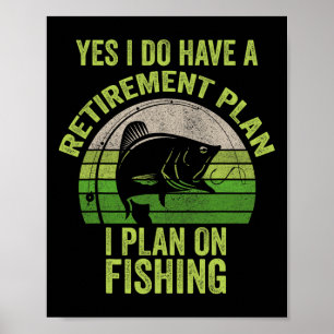 Lustiges Ruheständler-Angler-Shirt für Männer Poster