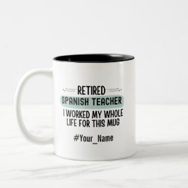Lustiges Ruhestands-Geschenk für einen Spanischleh Zweifarbige Tasse