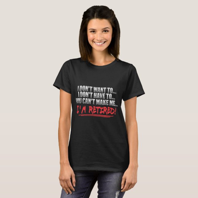 Lustiges Ruhestands-Shirt - ich bin pensioniertes T-Shirt (Vorne ganz)