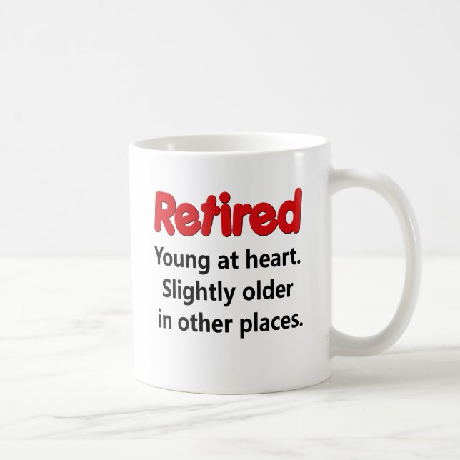 Lustiges Ruhestands-Sprichwort Kaffeetasse (Rechts)