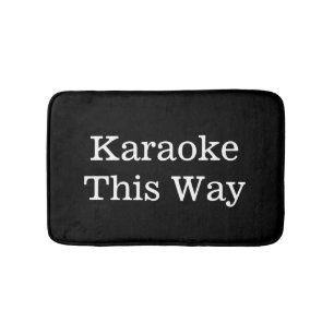 Lustiges Sänger-Geschenk-Karaoke auf diese Weise Badematte