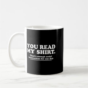 Lustiges sarkastisches Introvertierten-Humor-Zitat Kaffeetasse