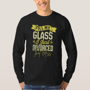Lustiges Scheidungsgeschenk sarkastische Scheidung T-Shirt