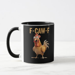 Lustiges schreiendes Huhn F-Caw-F Witz-Design Klas Tasse