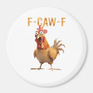 Lustiges schreiendes Huhn F Krächz F Humor Magnet