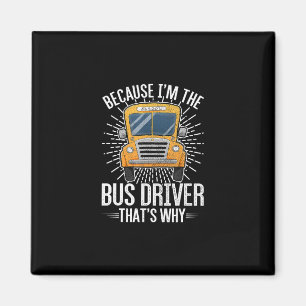 lustiges Schulbusdesign im Busfahrer das warum . Magnet