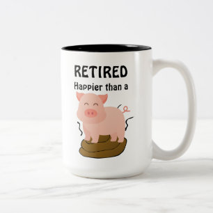 Lustiges Schwein Thema Ruhestand Humor Glücklicher Zweifarbige Tasse