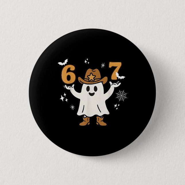 Lustiges Sechs Sieben 6 7 Meme Cowboy Geist Hallow Button (Vorderseite)