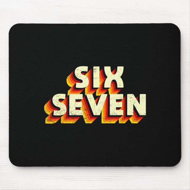 Lustiges Sechs Sieben 6 7 Meme Design  Mousepad (Vorne)