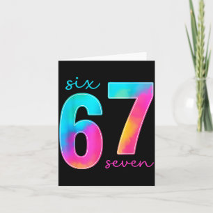 Lustiges Sechs Sieben 6 7 Meme Gen Alpha Slang 67 Karte