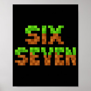 Lustiges Sechs Sieben 6 7 Meme Gen Alpha Slang Spi Poster