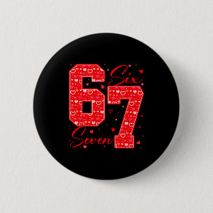 Lustiges Sechs Sieben 6 7 Meme Herzen Cud Valentin Button