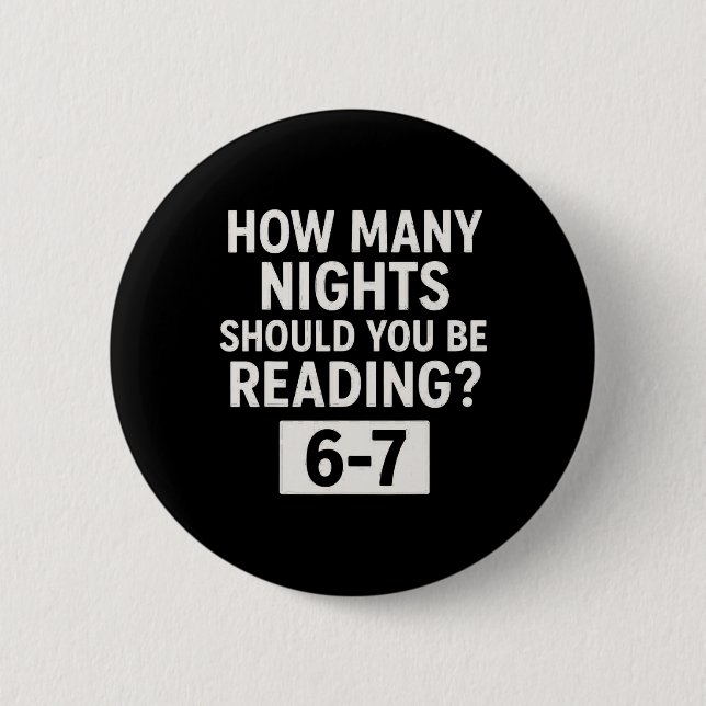 Lustiges Sechs Sieben 6 7 Meme Lehrer Design Lesen Button (Vorderseite)