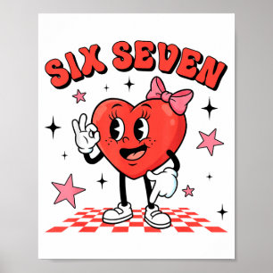 Lustiges Sechs Sieben Süßes Herz 67 Meme Valentins Poster