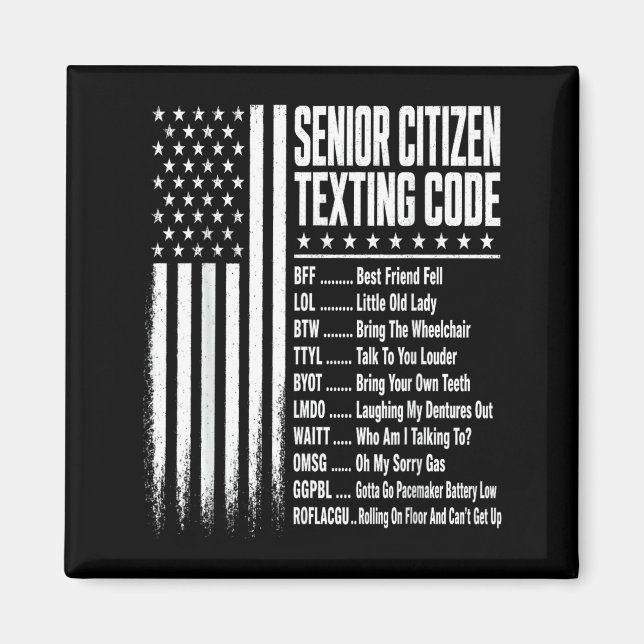 Lustiges Senioren-Textcode-Design für Magnet (Vorne)